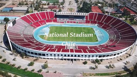 Estadio Nacional De Chile Youtube
