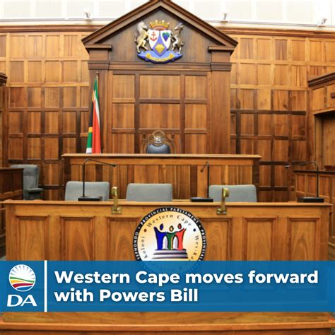 Western Cape Moves Forward With Powers Bill Western Cape