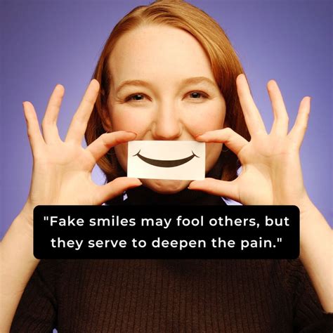 250 Fake Smile Quotes About The Beauty Of Being Real Morning Pic