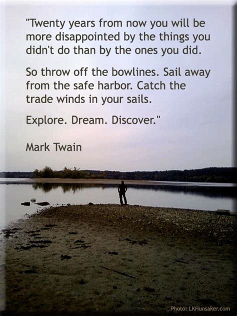 Mark Twain Explore Dream Discover Quotes Pinterest