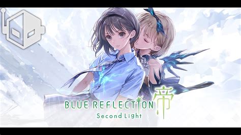 Blue Reflection Second Light Pc Gameplay Youtube
