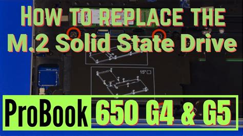 How To Replace The M 2 Solid State Drive For Hp Probook 650 G4 And G5 Series Laptop Youtube