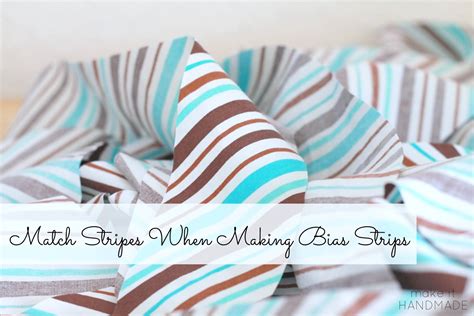 Make It Handmade Match Stripes When Making Bias Tape