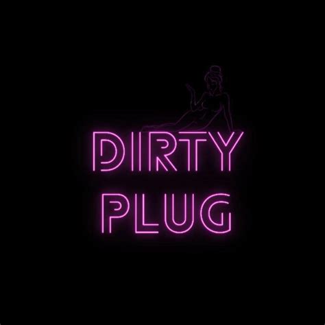 Dirty Plug