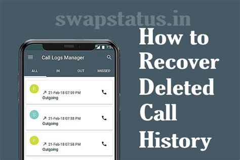 How To Recover Deleted Call History Swapstatus