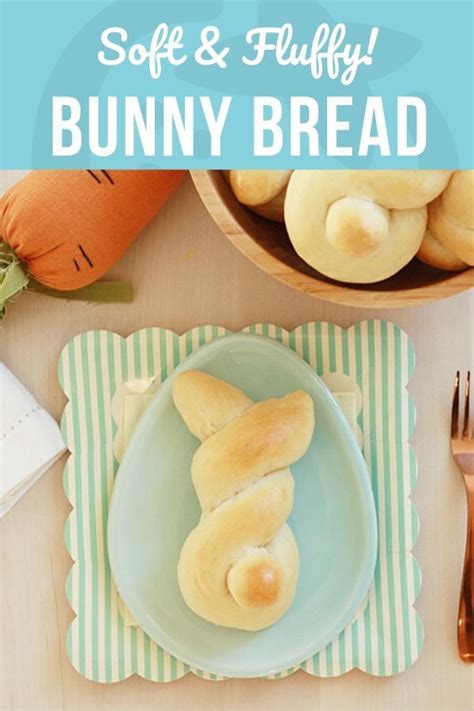 Bunny Bread Recipe Recipe Bunny Bread Easter Food Appetizers