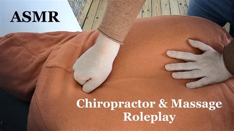 Asmr Chiropractor And Massage Roleplay Cracking Sounds No Talking Youtube