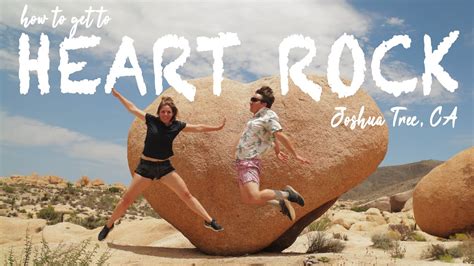 Finding Heart Rock Joshua Tree National Park Youtube
