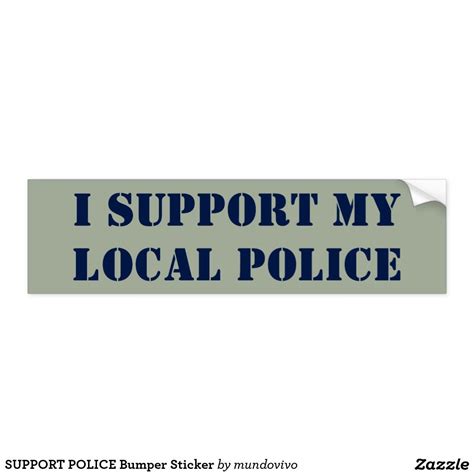 Support Police Bumper Sticker Bumper Stickers Police