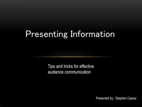 Ppt Presenting Information Powerpoint Presentation Free Download
