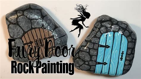 My Painted Rocks Fairy Door Youtube