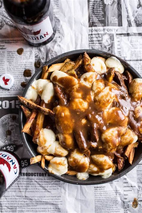 Authentic Canadian Poutine Half Baked Harvest Food Poutine Recipe