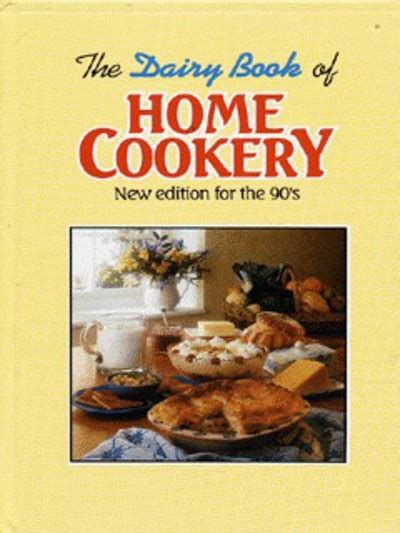 The Dairy Book Of Home Cookery New Edition For The 90s Hardback