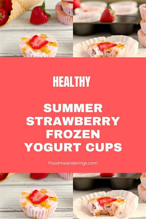 Nov 19, 2015 · subject: Frozen Yogurt Cups | Strawberry Drumstick - Food Meanderings