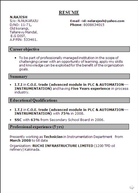Use professionally written and formatted resume samples that will get you the job you want. RESUME SAMPLE FOR I.T.I in C.O.E. trade (advanced module in PLC & AUTOMATION---INSTRUMENTATION ...
