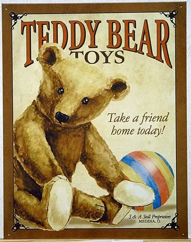 Teddy Bear Toys Sign Old Time Signs