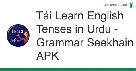 Learn English Tenses In Urdu Apk Grammar Seekhain 10 Ứng Dụng