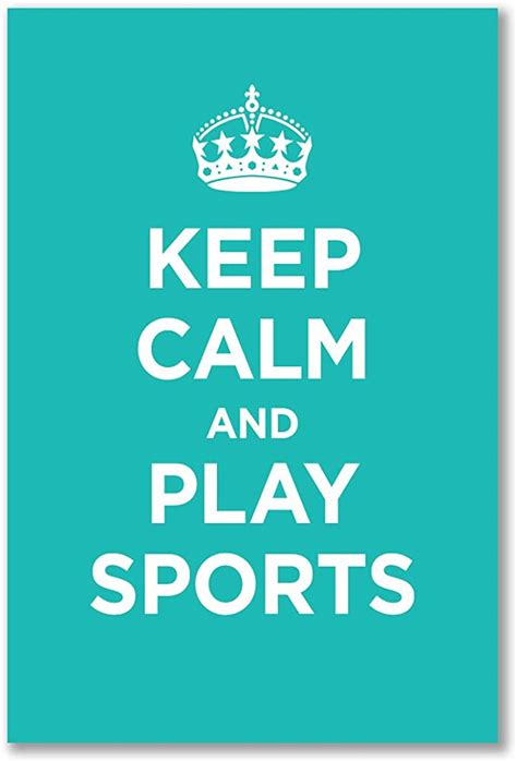 Poster Art Print Keep Calm Play Sports Turquoise Blueish Green Ww2