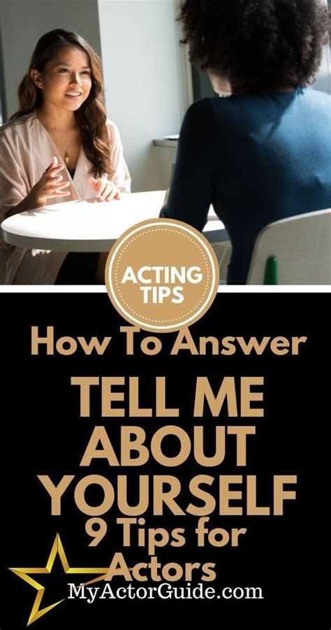 9 tips for answering “tell me about yourself” for actors my actor guide in 2023 acting tips