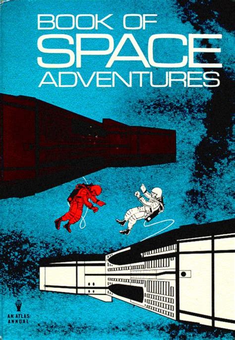 Book Of Space Adventures 1966 Retro Futurism Space Art Books