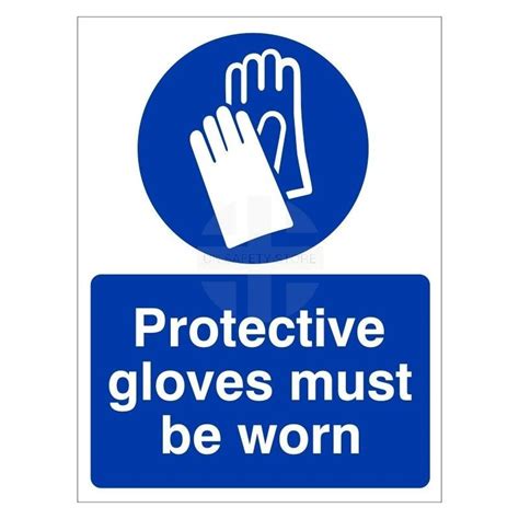 Protective Gloves Must Be Worn Sign Uk Safety Store
