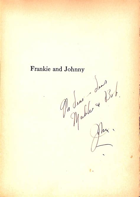 Frankie And Johnny By Huston John Very Good Hardcover 1930 1st
