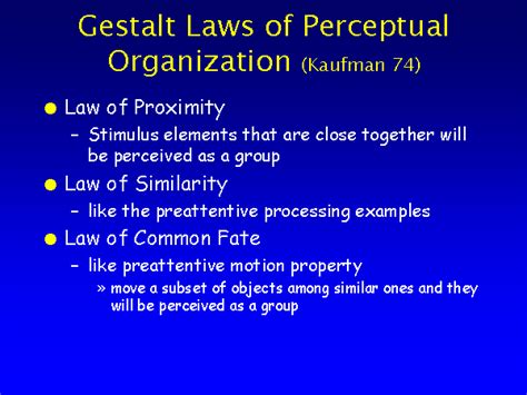 Gestalt Laws Of Perceptual Organization Kaufman