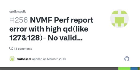 Nvmf Perf Report Error With High Qd Like No Valid Nvme