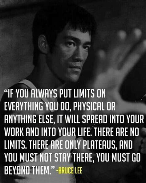 Push Your Limit Bruce Lee Quotes Inspirational Quotes Bruce Lee