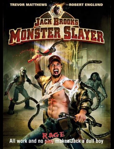 Monster slayer doesn't quite equal the sum total of its parts, it's definitely a cut above other recent pastiche productions. Jack Brooks: Monster Slayer (DVD) Review - Dread Central