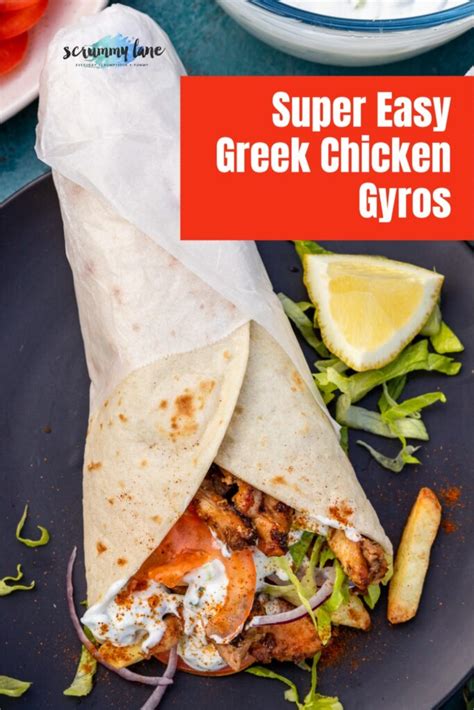 Super Easy Greek Gyro Pita With Chicken Tzatziki Fries Scrummy Lane
