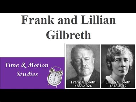 💐 Frank And Lillian Gilbreth Contributions Technofunc 2022 10 31