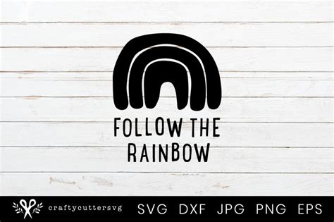 Follow The Rainbow Svg Cutting File By Crafty Cutter Svg Thehungryjpeg