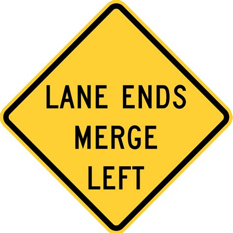 W9 2l Lane Ends Merge Left Right Signs And Safety Devices