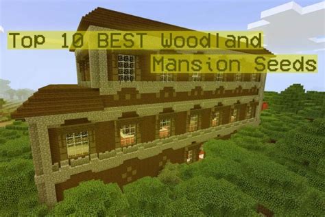 [top 10] Minecraft Mansion Seeds That Are Fun 2022 Edition Gamers