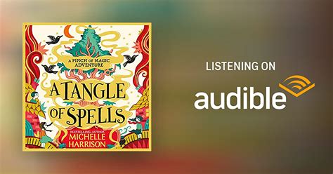 A Tangle Of Spells By Michelle Harrison Audiobook Uk