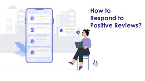How To Respond To Positive Reviews Compelling Examples With Response