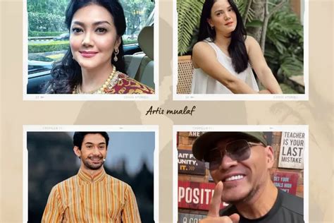 Masya Allah Mendapat Hidayah Artis Indonesia Ini Memilih Mualaf Nomor Sempat Bolak Balik