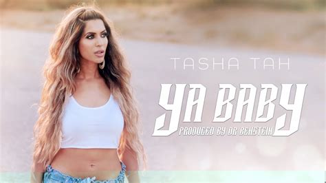 Ya Baby Official Song Video Tasha Tah And Dr Benstein Tashatah Youtube