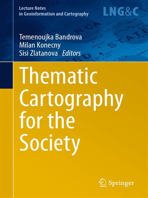 Thematic Cartography For The Society Pdf Cartography Geographic
