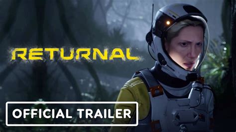 returnal official gameplay trailer youtube