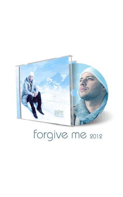 Forgive me… my heart is so full of regret. Maher Zain: Forgive Me - CD available at Mecca Books the ...