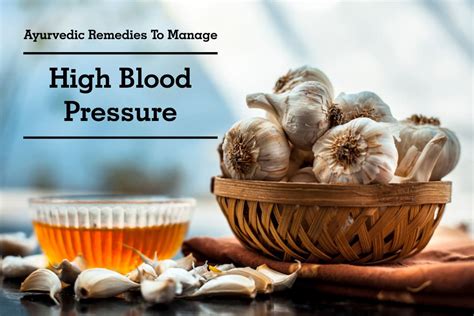 Ayurvedic Remedies To Manage High Blood Pressure By Dr Garima Lybrate
