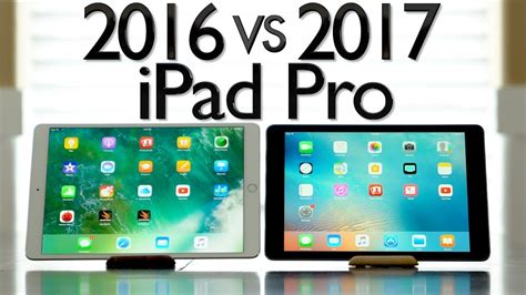 Watch 2017 Vs 2016 Apple Ipad Pro Comparison Appleinsider