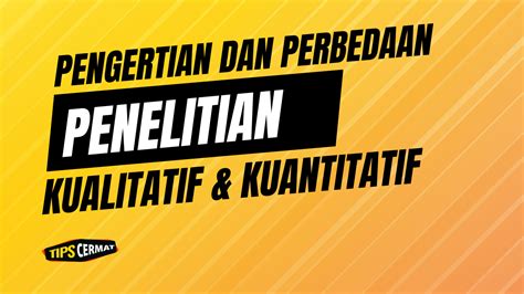 Apa Itu Tujuan Penelitian Kualitatif Dan Kuantitatif Hot Sex Picture