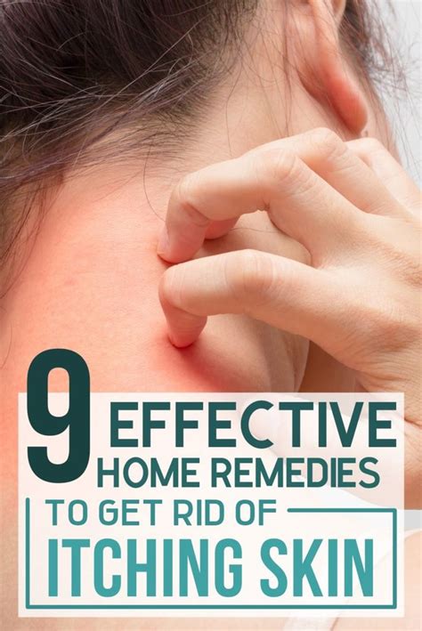 9 Effective Home Remedies To Get Rid Of Itching Skin Itching Skin