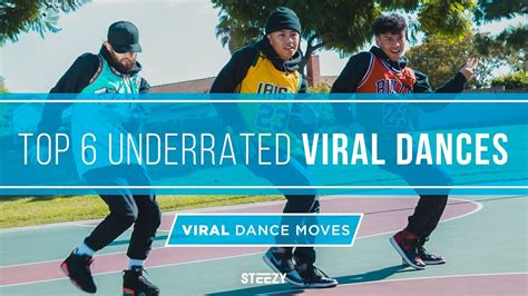 Top 6 Most Underrated Viral Dances Viral Dance Moves Explained