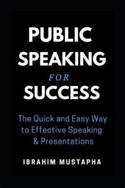 Presentation Public Speaking For Success 9781072974062 Ibrahim