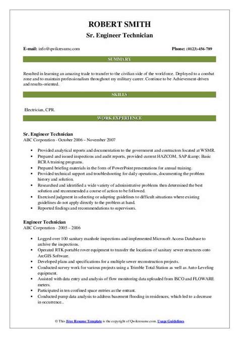 This ready to use document is one which is written professionally and in a formal tone that makes things easy for the person applying. Engineer Technician Resume Samples | QwikResume