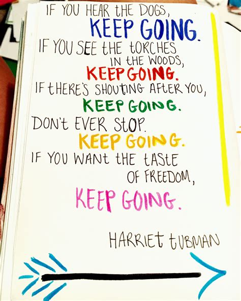 Keep Going No Matter What Quotes Keep Going Supportive